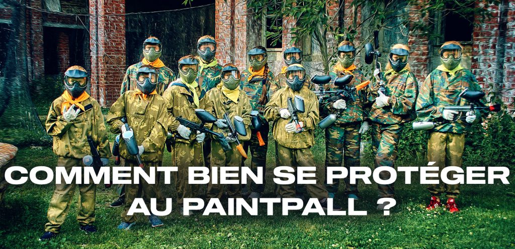 Comment bien se protéger au paintball ?